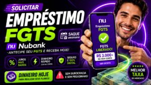 solicitar empréstimo fgts nubank online: entenda como liberar antecipação do saque-aniversário com a melhor taxa hoje!