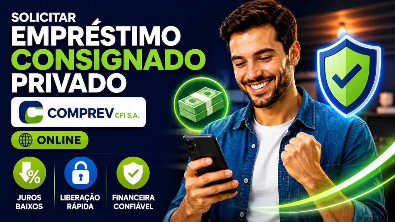 solicitar empréstimo consignado privado comprev cfi s.a. online: como liberar juros baixos e se a financeira é confiável!