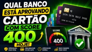 Liberar cartão de crédito com score 400 hoje: descubra qual banco está aprovando e aprenda a liberar limite alto agora!