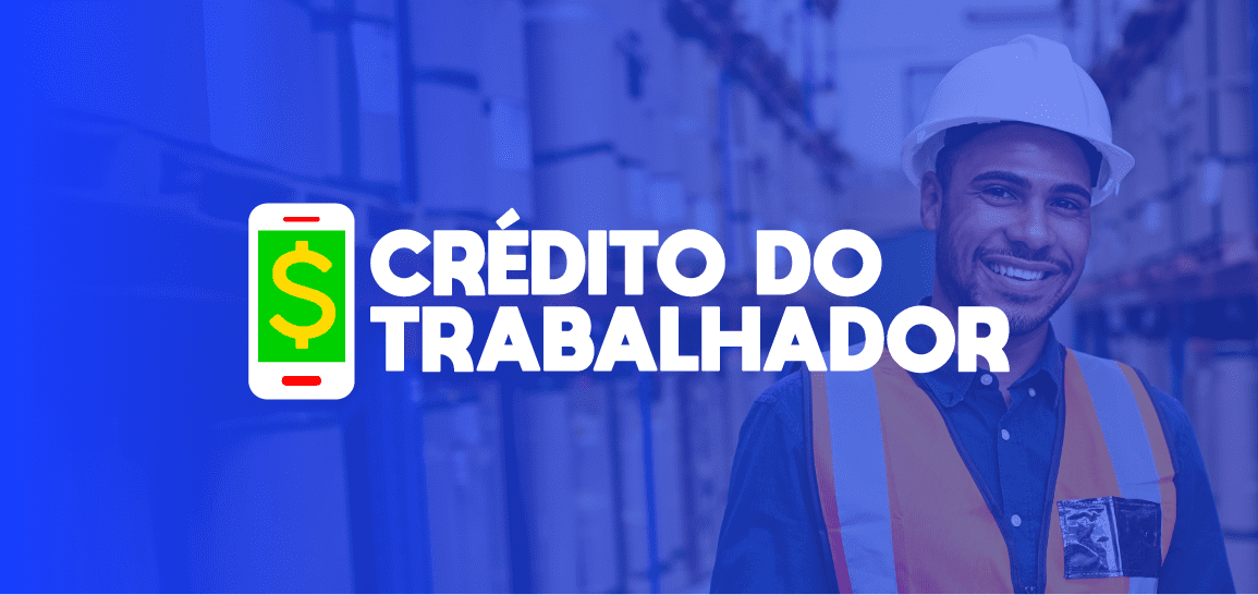 Crédito do Trabalhador: Quais Bancos Oferecem e Como Escolher o Melhor?