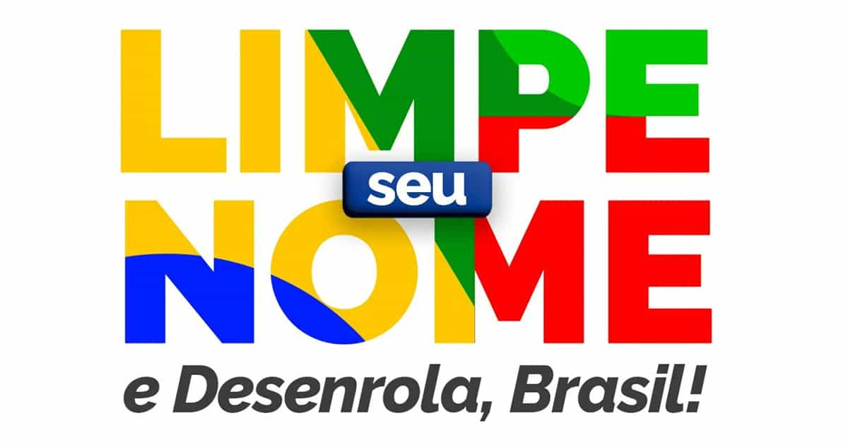 Desenrola Brasil: como funciona e como limpar seu nome