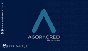 Agora Cred Empréstimo e Renegociação: É Confiável? Saiba Como Funciona!